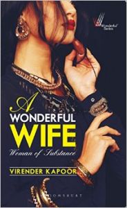 A Wonderful Wife (English) (Paperback): Book by Virender Kapoor