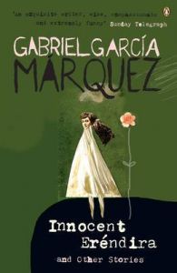 Innocent Erendira and Other Stories: Book by Gabriel Garcia Marquez