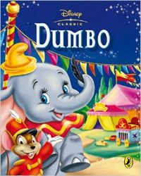 Disney Classics - Dumbo (English) (Paperback): Book by Disney Disney Classics - Dumbo (English) (Paperback): Book by Disney