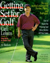 Getting Set for Golf: Book by Carl Lohren Getting Set for Golf: Book by Carl Lohren