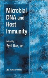 Microbial Dna And Host Immunity 2002 Edition (Hardcover): Book by Eyal Raz