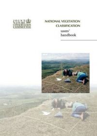 National Vegetation Classification: Users' Handbook: Book by John S. Rodwell National Vegetation Classification: Users' Handbook: Book by John S. Rodwell