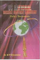 U.S. National Missile Defence Strategy: Policy Documents: Book by M.P. Srivastava U.S. National Missile Defence Strategy: Policy Documents: Book by M.P. Srivastava