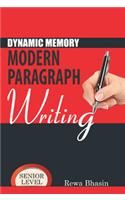 Dynamic Memory Modern Paragraph Writing-Senior Level English(PB): Book by Rewa Bhasin Dynamic Memory Modern Paragraph Writing-Senior Level English(PB): Book by Rewa Bhasin