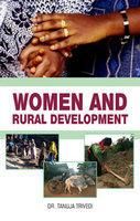 Women and Rural Development: Book by Tanuja Trivedi