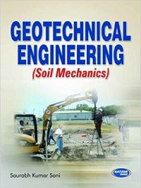 Geotechnical Engineering (Soil Mechanics): Book by Kumar Geotechnical Engineering (Soil Mechanics): Book by Kumar