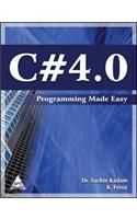 C# 4.0 Programming Made Easy (English): Book by Dr Sachin Kadam