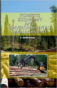 Forests Economy And Environmental Management: Book by Dr. Arvind Kumar
