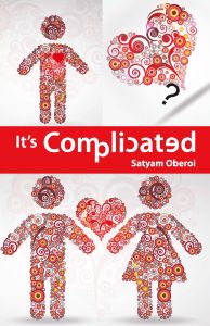 It's Complicated: Book by Satyam Oberoi It's Complicated: Book by Satyam Oberoi