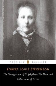 The Strange Case of Dr Jekyll and Mr Hyde and Other Tales of Terror: Book by Robert Louis Stevenson