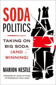 Soda Politics (H): Book by Marion Nestle Soda Politics (H): Book by Marion Nestle