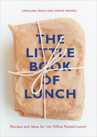 Little Book of Lunch, The: Book by Craig Caroline Little Book of Lunch, The: Book by Craig Caroline