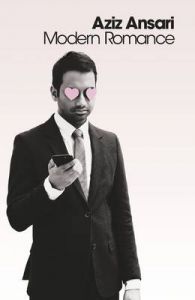 Modern Romance (English): Book by Aziz Ansari Modern Romance (English): Book by Aziz Ansari