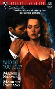 Who Do You Love?: Book by Maggie Shayne Who Do You Love?: Book by Maggie Shayne