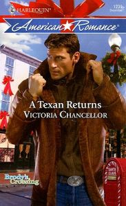 A Texan Returns: Book by Victoria Chancellor A Texan Returns: Book by Victoria Chancellor