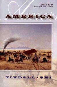 America: A Narrative History: Book by George Brown Tindall America: A Narrative History: Book by George Brown Tindall
