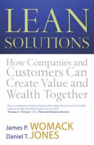 Lean Solutions: How Companies and Customers Can Create Value and Wealth Together: Book by Daniel T. Jones