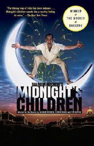Midnight's Children: Adapted for the Theatre: Book by Salman Rushdie Midnight's Children: Adapted for the Theatre: Book by Salman Rushdie