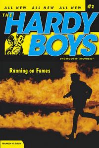 Running on Fumes: Book by H Franklin W Dixon
