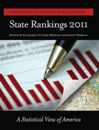 State Rankings: A Statistical View of America: 2011 State Rankings: A Statistical View of America: 2011
