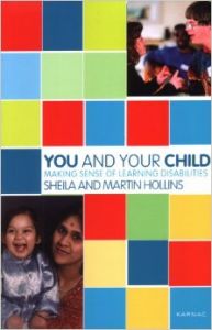 You and Your Child: Making Sense of Learning Disabilities: Book by Sheila Hollins You and Your Child: Making Sense of Learning Disabilities: Book by Sheila Hollins
