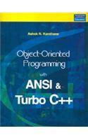 Object-Oriented Programming with ANSI and Turbo C++: Book by Ashok Kamthane