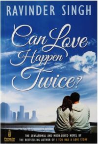 Can Love Happen Twice? (English) (Paperback): Book by Ravinder Singh