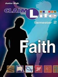 Claim the Life Faith Leader's Guide: Semester 2: Book by Abingdon