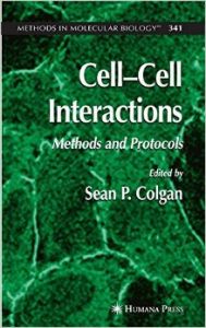Cell'cell Interactions: Methods and Protocols: Book by Sean P. Colgan Cell'cell Interactions: Methods and Protocols: Book by Sean P. Colgan