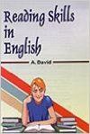 Reading Skills in English, 217pp, 2012 (English) 01 Edition (Paperback): Book by A. David Reading Skills in English, 217pp, 2012 (English) 01 Edition (Paperback): Book by A. David