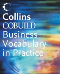 Collins Cobuild-business Vocabulary in Practice: Book by Collins COBUILD