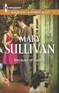 Because of Audrey: Book by Mary Sullivan
