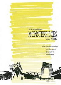 Monsterpieces: Once Upon a Time... of the 2000s!: Book by Aude-Line Duliere