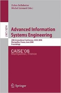 Advanced Information Systems Engineering (English) (Soft Cover): Book by Zohra Bellahsne, Michel Lonard