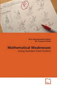 Mathematical Weaknesses: Book by Prof Rameshchandra Kothari