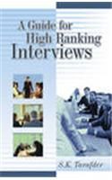 A Guide for High Ranking Interviews: Book by S.K. Tarafder