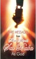 Rare Messages From Shri Shirdi Sai Baba As God English(PB): Book by M.K. Spencer
