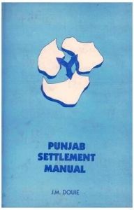 Punjab Settlement Manual: Book by James McCrone Douie Punjab Settlement Manual: Book by James McCrone Douie