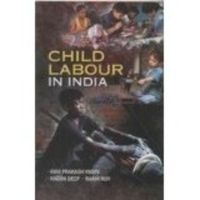 Child Labour in India: Book by R. P. Yadav Child Labour in India: Book by R. P. Yadav