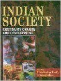Indian SocietyContinuity Change and Development, 307pp, 2002 (English) 01 Edition (Paperback): Book by P. Sudhakar Reddy