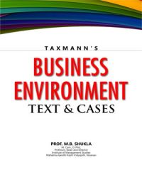 BUSINESS ENVIRONMENT TEXT & CASES : Book by PROF. M.B SHUKLA 