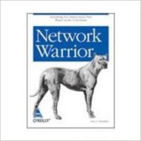 Network Warrior (English) 1st Edition: Book by Donahue Donahue Network Warrior (English) 1st Edition: Book by Donahue Donahue