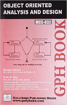 MCS032 Object Oriented Analysis And Design (IGNOU Help book for MCS-032 in English Medium): Book by Dinesh Verma