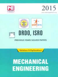 DRDO, ISRO Previous Years Solved Papers Mechanical Engineering (English): Book by Made Easy Team DRDO, ISRO Previous Years Solved Papers Mechanical Engineering (English): Book by Made Easy Team