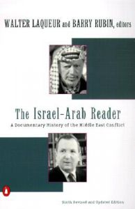 The Israel-Arab Reader: Book by Barry Rubin
