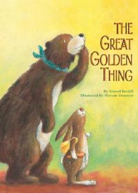 The Great Golden Thing: Book by Linard Bardill