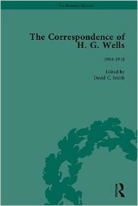 THE CORRESPONDENCE OF H G.WELLS 4 VOLUME SET (H): Book by H. G. Wells