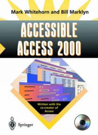 Accessible Access 2000: Book by Mark Whitehorn