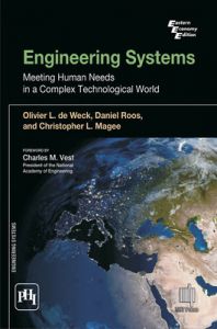 Engineering Systems : Meeting Human Needs in a Complex Technological World (Hardcover): Book by                                                      Olivier L. Weck is Associate Professor of Aeronautics and Astronautics and Engineering Systems at MIT as well as Associate Director of the Engineering Systems Division. Daniel Roos, Founding Director of Engineering Systems Division, is Japan Steel Industry Professor of Engineering Systems and Civil ... View More                                                                                                   Olivier L. Weck is Associate Professor of Aeronautics and Astronautics and Engineering Systems at MIT as well as Associate Director of the Engineering Systems Division. Daniel Roos, Founding Director of Engineering Systems Division, is Japan Steel Industry Professor of Engineering Systems and Civil and Environmental Engineering at MIT. Christopher L. Magee is Professor of the Practice of Mechanical Engineering and Engineering Systems at MIT, where he is also Codirector of the International Design Center of Singapore University of Technology and Design and MIT. 