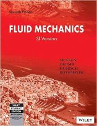 Fluid Mechanics Si Version: Book by Munson Okiishi